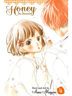 cover image of Honey So Sweet, Volume 4